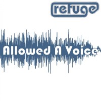Purchase Refuge - Allowed A Voice