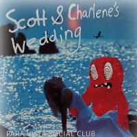 Purchase Scott & Charlene's Wedding - Paravista Social Club