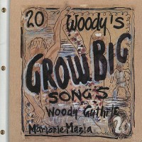 Purchase Arlo Guthrie & Family - Woody's 20 Grow Big Songs (Remastered 2004)