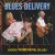 Buy Blues Delivery - Good Morning Blues Mp3 Download