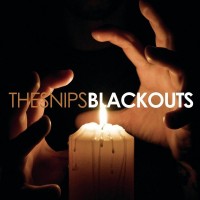 Purchase The Snips - Blackouts