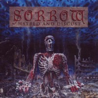 Purchase The Sorrow - Hatred And Disgust / Forgotten Sunrise