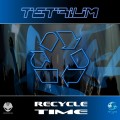 Buy Tetrium - Recycle Time Mp3 Download
