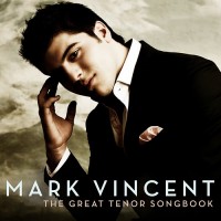 Purchase Mark Vincent - Great Tenor Songbook