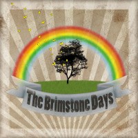 Purchase The Brimstone Days - We Are The Brimstone Days