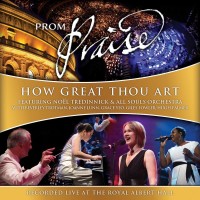 Purchase All Souls Orchestra - Prom Praise (How Great Thou Art)