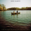 Buy Sorry Gilberto - It Was The Longest Day And We Didn't Know How To End It Mp3 Download