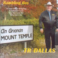 Purchase T.R. Dallas - Rambling Boy