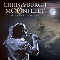 Purchase Chris De Burgh - Moonfleet & Other Stories