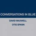 Buy David Maxwell - Conversations In Blue Mp3 Download