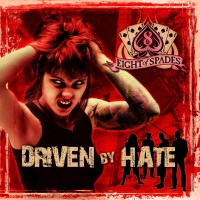 Purchase Eight Of Spades - Driven By Hate