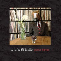 Purchase Orchestraville - Poison Berries