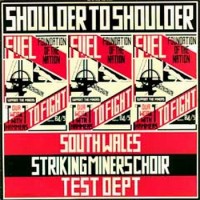 Purchase Test Dept. - Shoulder To Shoulder (Vinyl)