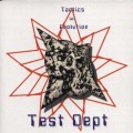 Buy Test Dept. - Tactics For Evolution Mp3 Download