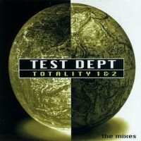 Purchase Test Dept. - Totality 1 & 2