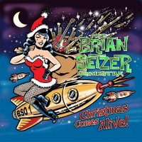 Purchase The Brian Setzer Orchestra - Christmas Comes Alive!