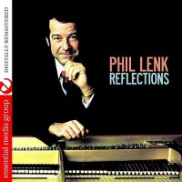 Purchase Phil Lenk - Reflections (Remastered)