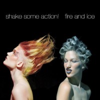 Purchase Shake Some Action! - Fire And Ice