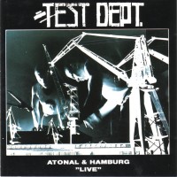 Purchase Test Dept. - Atonal & Hamburg