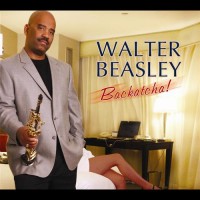 Purchase Walter Beasley - Backatcha!
