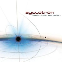 Purchase Zyclotron - Back From Aphelion