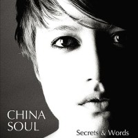 Purchase China Soul - Secrets & Words