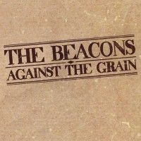 Purchase The Beacons - Against The Grain