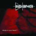 Buy The Dark Unspoken - Diode In Your Head? Mp3 Download