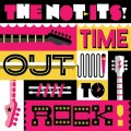 Buy The Not-Its! - Time Out To Rock Mp3 Download
