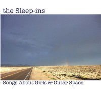 Purchase The Sleep-Ins - Songs About Girls & Outer Space