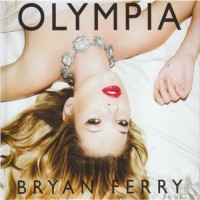 Purchase Bryan Ferry - Olympia (Collector's Edition) CD1