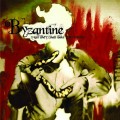 Buy Byzantine - And They Shall Take Up Serpents Mp3 Download