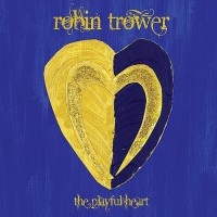 Purchase Robin Trower - The Playful Heart