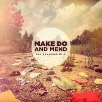 Purchase Make Do And Mend - End Measured Mile