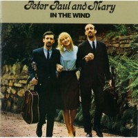 Purchase Peter, Paul & Mary - In The Wind