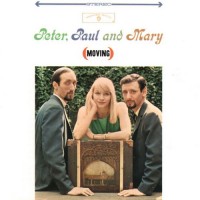 Purchase Peter, Paul & Mary - Moving