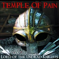 Purchase Temple Of Pain - Lord Of The Underground Knights