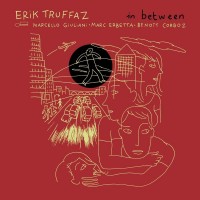 Purchase Erik Truffaz - In Between