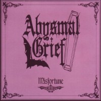 Purchase Abysmal Grief - Misfortune