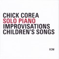 Buy Chick Corea - Solo Piano Improvisations / Children's Songs (Reissue) CD1 Mp3 Download