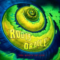 Purchase Roots Oracle - The Roots Of Life