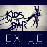 Purchase Kids At The Bar - Exile