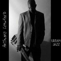 Purchase Anthony Crawford - Urban Jazz