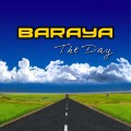 Buy Baraya - The Day Mp3 Download