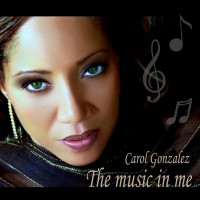 Purchase Carol Gonzalez - The Music In Me