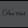 Buy Dear Thief - Under Archway Mp3 Download