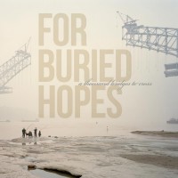 Purchase For Buried Hopes - A Thousand Bridges To Cross