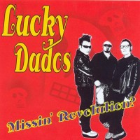 Purchase Lucky Dados - Missin' Revolution?