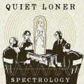 Buy Quiet Loner - Spectrology Mp3 Download