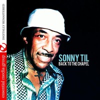 Purchase Sonny Til - Back To The Chapel (Remastered)